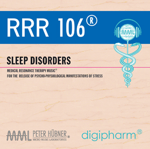 Peter Hübner - Medical Resonance Therapy Music<sup>®</sup> - RRR 106 Sleep Disorders