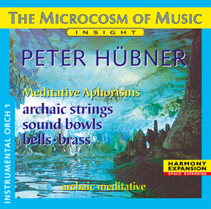 Peter Hübner - Archaic - The Microcosm of Music - Instrumental No. 1
