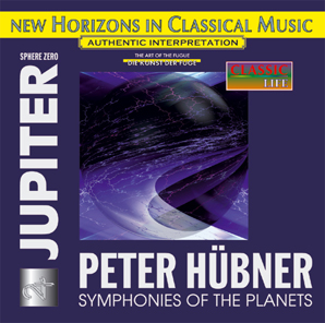 Peter Hübner - Symphonies - Symphonies of the Planets - JUPITER